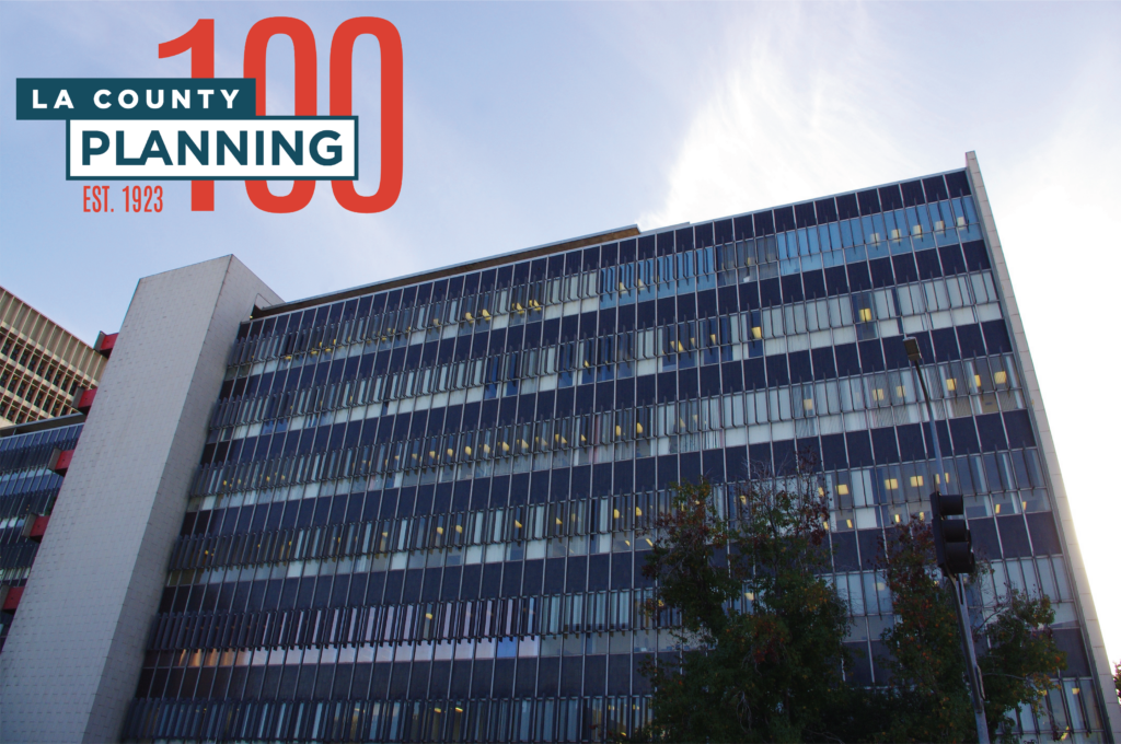 Image of Hall of Records building with LA County Planning 100 anniversary logo